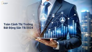 Thị trường Bất động sản tháng 8